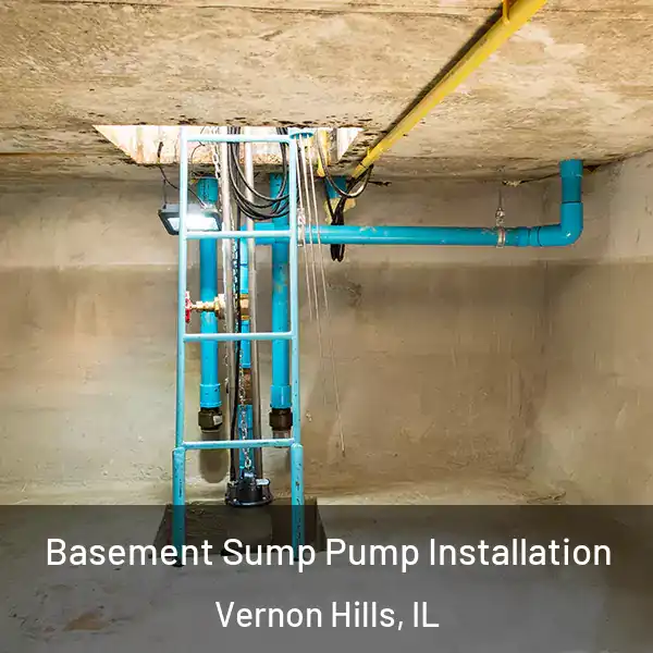  Basement Sump Pump Installation Vernon Hills, IL